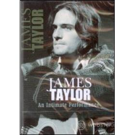 James Taylor. An Intimate Performance