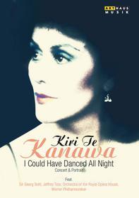 Kiri Te Kanawa. I Could Have Danced All Night. Concert And Portrait