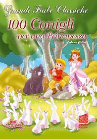 100 Conigli Per Una Principessa