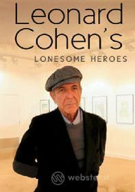 Leonard Cohen. Lonesome Heroes