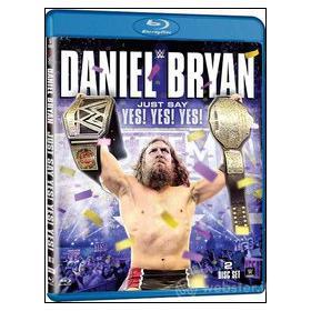 Daniel Bryan. Just Say Yes! Yes! Yes! (2 Blu-ray)