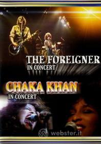 Foreigner / Chaka Khan - Foreigner & Chaka Khan