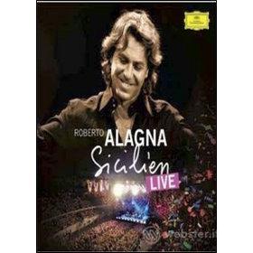 Roberto Alagna. Il siciliano. Live (2 Dvd)