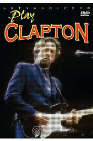 Play Clapton. Learn to Play the Clapton Way with Max Milligan