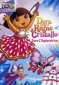 Dora l'esploratrice. Dora salva il regno dei Cristalli