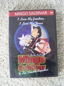Mingo Saldviar - I Love My Texas I Love My Freedom