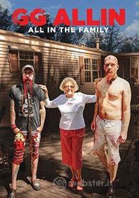 Gg Allin - All In The Family