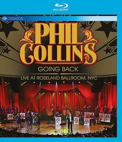 Phil Collins - Going Back-Live At Roseland (Blu-ray)