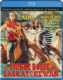 Le Giubbe Rosse Del Saskatchewan (Blu-ray)