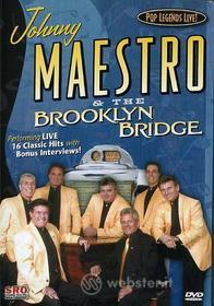 Johnny / Brooklyn Bridge Maestro - Johnny Maestro & Brooklyn Bridge