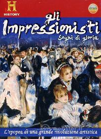 Gli impressionisti (2 Dvd)