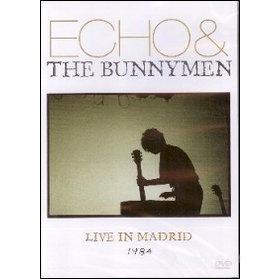 Echo & The Bunnymen. Live in Madrid 1984