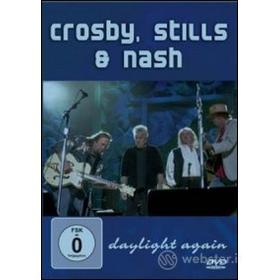 Crosby, Stills And Nash. Daylight again