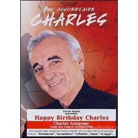 Charles Aznavour. Bon anniversaire. Live Palais des Congrès 2004