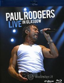 Paul Rodgers - Live In Glasgow (Blu-ray)