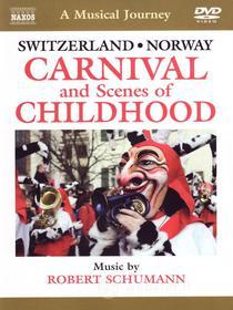 A Musical Journey: Switzerland / Norway