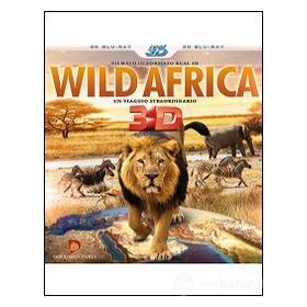 Wild Africa. Un viaggio straordinario 3D (Blu-ray)