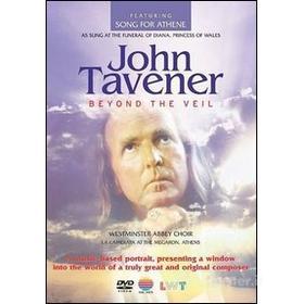John Tavener. Beyond The Veil