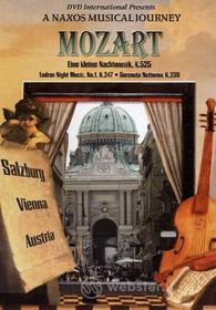 Mozart. A Naxos Musical Journey. Eine Kleine Nachtmusik. Austria