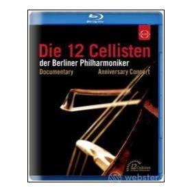 I dodici violoncellisti della Berliner Philharmoniker (Blu-ray)