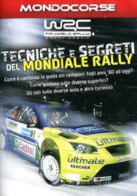 Mondiale Rally. Tecniche e segreti