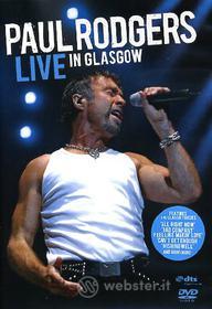 Paul Rodgers. Live in Glasgow
