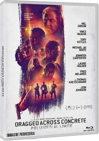 Dragged Across Concrete - Poliziotti Al Limite (Blu-ray)