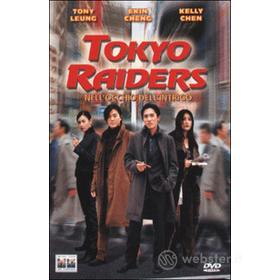 Tokyo Raiders. Nell'occhio dell'intrigo