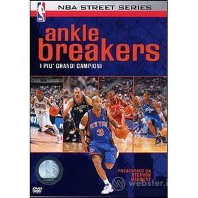 NBA Street Series. Ankle Breakers. I più grandi campioni