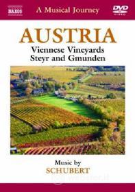 Austria. A Musical Journey. Viennese Vineyards, Steyr and Gmunden