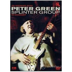 Peter Gree. An Evening with the Peter Green Splinter Group