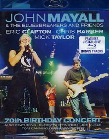 John Mayall & The Bluesbreackers and Friends. 70th Birthday Concert (Blu-ray)