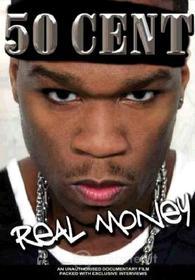 50 Cent. Real Money