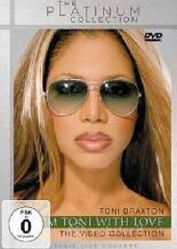 Toni Braxton. From Toni With Love. The Video Collection (Edizione Speciale)