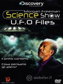 Morgan Freeman Science Show. UFO Files