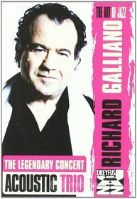 Richard Galliano. The Legendary Concert. Acoustic Trio