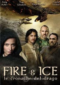 Fire & Ice - Le Cronache Del Drago