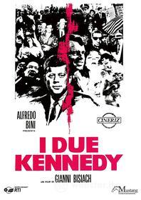 I Due Kennedy