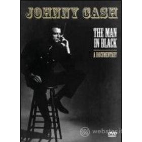 Johnny Cash. The Man In Black. A Documentary