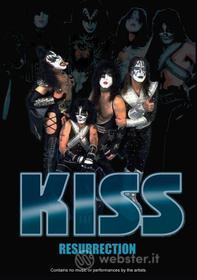 Kiss. Resurrection Unauthorized