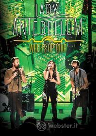 Lady Antebellum - Wheels Up Tour