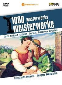 European Romanticism. 1000 Masterworks