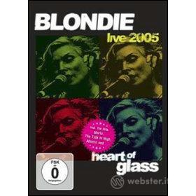 Blondie. Heart of Glass. Live 2005