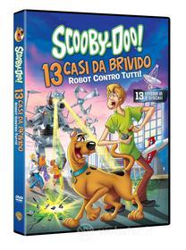 Scooby-Doo. 13 casi da brivido. Robot contro tutti