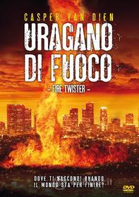 Uragano Di Fuoco - Fire Twister