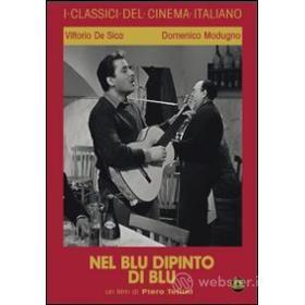 Nel blu dipinto di blu