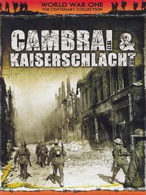 World War One Centenary Collection. Cambrai & Kaiserschlacht