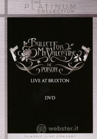 Bullet For My Valentine - Poison - Live At Brixton