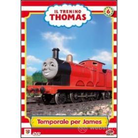 Il trenino Thomas. Vol. 6. Temporale per James