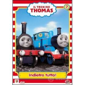 Il trenino Thomas. Vol. 7. Indietro tutta!